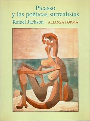 Imagen del vendedor de Picasso y las poticas surrealistas . a la venta por Librera Astarloa