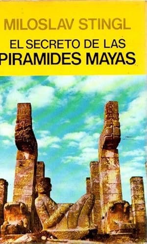 Imagen del vendedor de El secreto de las piramides mayas . a la venta por Librera Astarloa