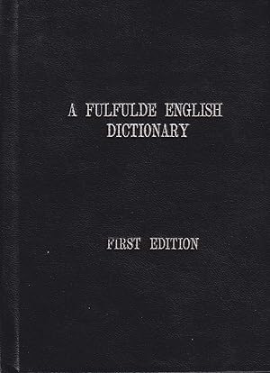 Bild des Verkufers fr A Fulfulde English Dictionary zum Verkauf von Leipziger Antiquariat