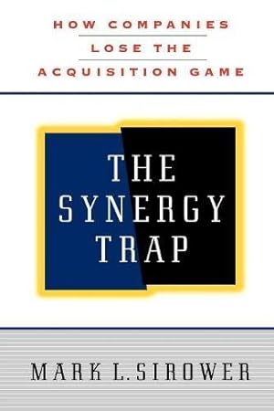 Image du vendeur pour The Synergy Trap mis en vente par WeBuyBooks