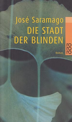 Bild des Verkufers fr Die Stadt der Blinden Roman zum Verkauf von Leipziger Antiquariat
