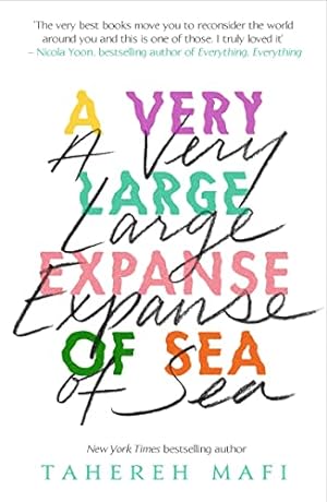 Seller image for A Very Large Expanse of Sea: from the bestselling author of the TikTok Made Me Buy It sensation, Shatter Me for sale by WeBuyBooks