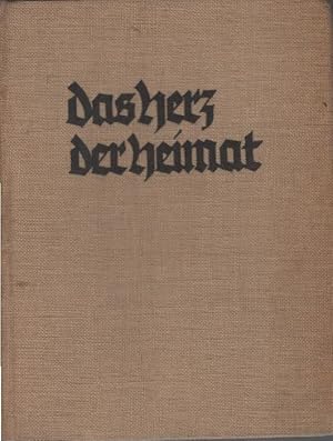 Seller image for Das Herz der Heimat : ein Schwabenbuch. August Lmmle ; Hans Reyhing for sale by Schrmann und Kiewning GbR