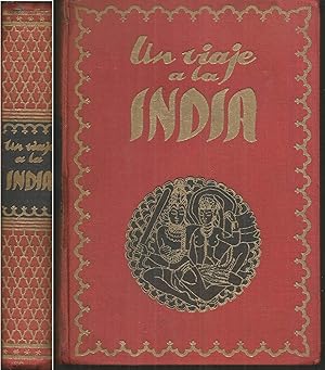 UN VIAJE A LA INDIA Y CEILAN - POBLACIÓN-HISTORIA- RELIGIONES- ARTES COSTUMBRES- CIUDADES - Ilust...