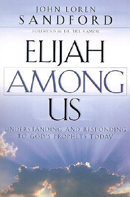 Bild des Verkufers fr Elijah Among Us: Understanding and Responding to God's Prophets Today (Paperback or Softback) zum Verkauf von BargainBookStores