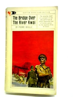 Seller image for The Bridge Over the River Kwai for sale by World of Rare Books