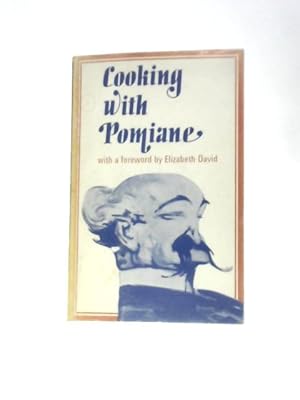 Image du vendeur pour Cooking with Pomiane mis en vente par World of Rare Books