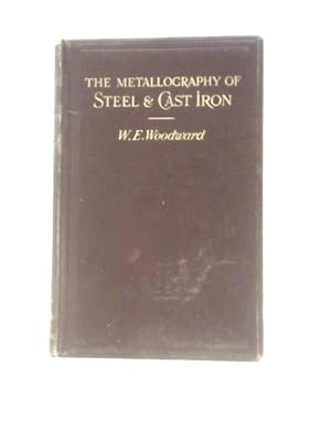 Bild des Verkufers fr The Metallography of Steel and Cast Iron zum Verkauf von World of Rare Books