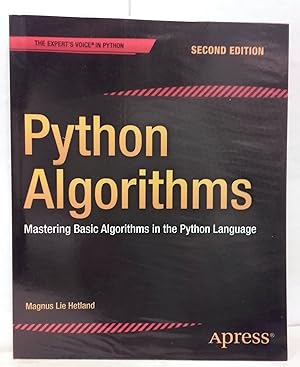 Image du vendeur pour Python algorithms. Mastering basic algorithms in the python language. Second edition. mis en vente par Rometti Vincent