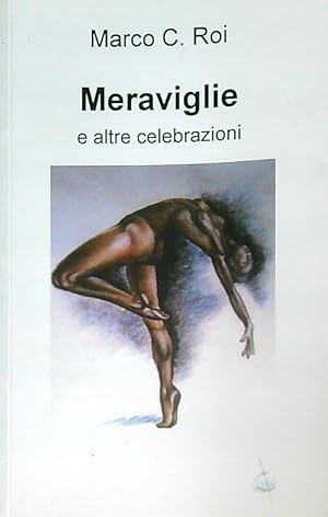 Meraviglie e altre celebrazioni