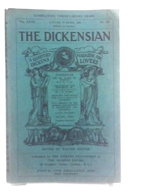 The Dickensian Autumn Number 1931. No. 220 Vol XXVII