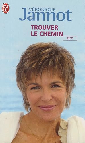 Image du vendeur pour Trouver le chemin mis en vente par books-livres11.com