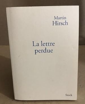 Bild des Verkufers fr LA LETTRE PERDUE: Les racines de l'engagement zum Verkauf von librairie philippe arnaiz