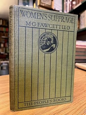 Women's Suffrage : A Short History of a Great Movement. The People's Books