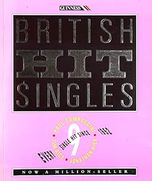Seller image for The Guinness Book of British Hit Singles for sale by WeBuyBooks