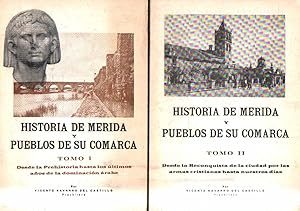 HISTORIA DE MERIDA Y PUEBLOS DE SU COMARCA (2 TOMOS)