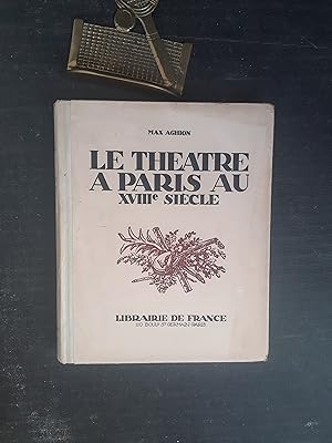 Le théâtre à Paris au XVIIIe siècle