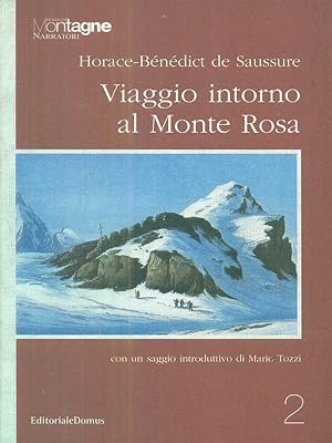 Bild des Verkufers fr Viaggio intorno al Monte Rosa zum Verkauf von Librodifaccia