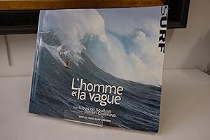 Seller image for L homme et la vague. Surf session for sale by Librairie du Levant