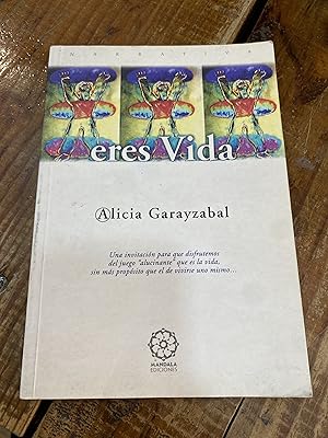 Seller image for Eres vida for sale by Trfico de Libros Lavapies