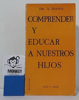 Imagen del vendedor de Comprender y educar a nuestros hijos a la venta por MONKEY LIBROS