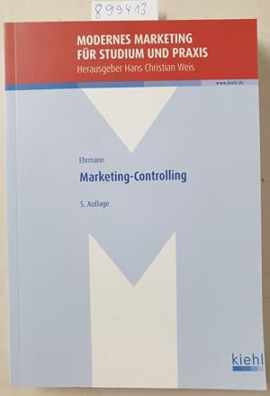 Marketing-Controlling (Modernes Marketing für Studium und Praxis) :