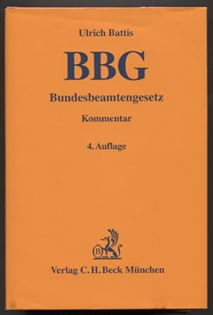 Seller image for Bundesbeamtengesetz. Kommentar. for sale by Antiquariat Neue Kritik