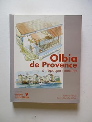 Olbia de Provence (Hyeres, Var) a l'epoque romaine