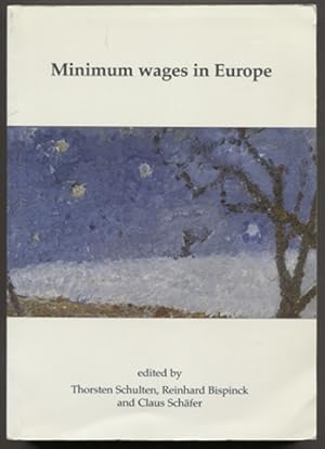 Bild des Verkufers fr Minimum wages in Europe. zum Verkauf von Antiquariat Neue Kritik