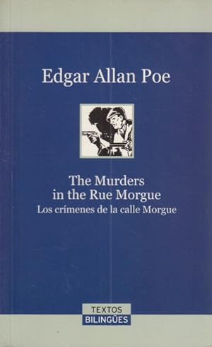 Seller image for THE MURDERS IN THE RUE MORGUE. LOS CRMENES DE LA CALLE MORGUE for sale by Librera Vobiscum