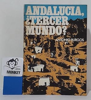 Imagen del vendedor de Andaluca, tercer mundo? a la venta por MONKEY LIBROS