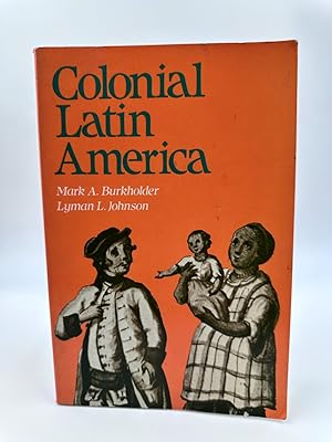 Seller image for Colonial Latin America for sale by Dean Family Enterprise