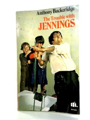 Seller image for The Trouble With Jennings for sale by World of Rare Books