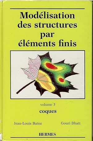 Immagine del venditore per Modelisation Des Structures Par Elements Finis. Tome 1, Solides Elastiques venduto da Libreria sottomarina - Studio Bibliografico