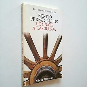 Seller image for De Oate a la Granja. Episodios Nacionales 23. Tercera serie for sale by MAUTALOS LIBRERA