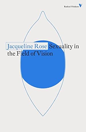 Bild des Verkufers fr Sexuality in the Field of Vision (Radical Thinkers) zum Verkauf von WeBuyBooks