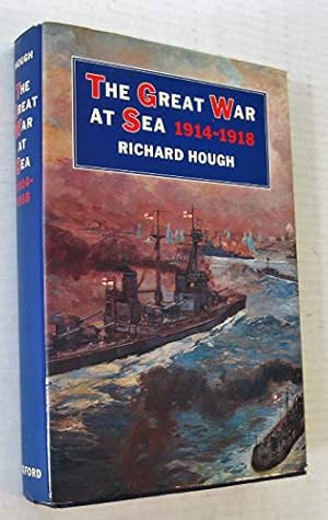 Bild des Verkufers fr The Great War at Sea: 1914-18 zum Verkauf von WeBuyBooks