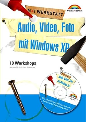 Bild des Verkufers fr Audio, Video, Foto mit Windows XP. 10 Workshops. zum Verkauf von buchlando-buchankauf