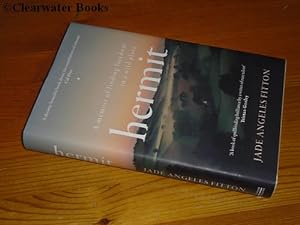 Seller image for Hermit. A Memoir of Finding Freedom in a Wild Place. (INSCRIBED) for sale by Clearwater Books