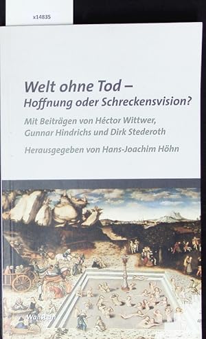 Bild des Verkufers fr Welt ohne Tod - Hoffnung oder Schreckensvision? Preisschriften des Forschungsinstituts fr Philosophie Hannover. zum Verkauf von Antiquariat Bookfarm