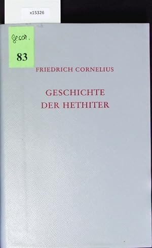 Bild des Verkufers fr Geschichte der Hethiter. zum Verkauf von Antiquariat Bookfarm