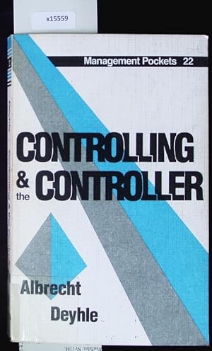 Bild des Verkufers fr Controlling & the controller. Management pockets. zum Verkauf von Antiquariat Bookfarm