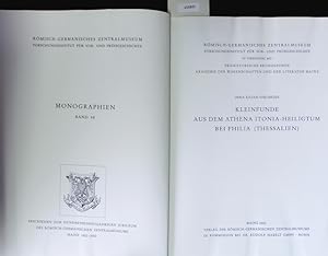 Bild des Verkufers fr Kleinfunde aus dem Athena-Itonia-Heiligtum bei Philia (Thessalien). Monographien. zum Verkauf von Antiquariat Bookfarm