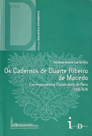 OS CADERNOS DE DUARTE RIBEIRO DE MACEDO.