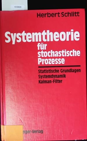 Imagen del vendedor de Systemtheorie fr stochastische Prozesse. a la venta por Antiquariat Bookfarm