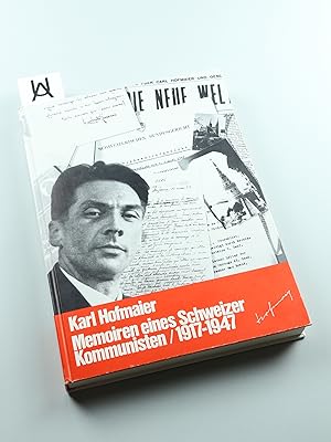 Bild des Verkufers fr Memoiren eines Schweizer Kommunisten, 1917 - 1947. zum Verkauf von Antiquariat Uhlmann