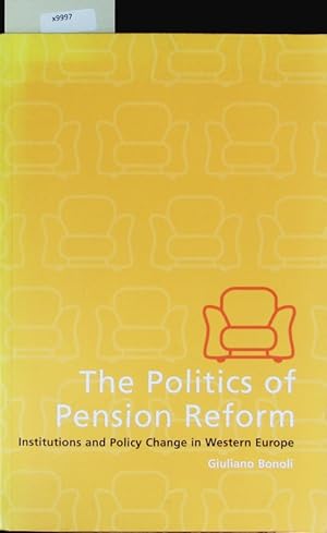 Immagine del venditore per The politics of pension reform. venduto da Antiquariat Bookfarm