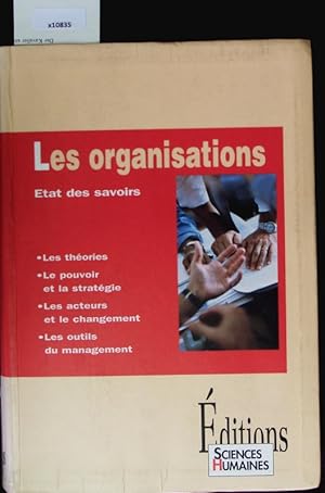 Image du vendeur pour Les organisations. tat des savoirs. mis en vente par Antiquariat Bookfarm