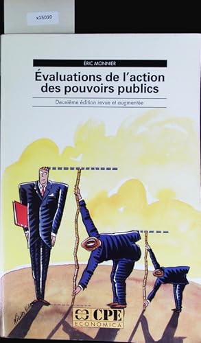 Image du vendeur pour Evaluations de l'action des pouvoirs publics. Collection CPE-Economica. mis en vente par Antiquariat Bookfarm