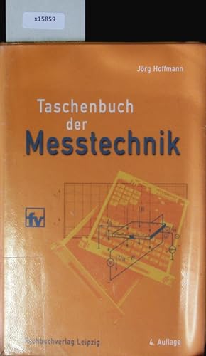 Bild des Verkufers fr Taschenbuch der Messtechnik. Mit 62 Tabellen. zum Verkauf von Antiquariat Bookfarm